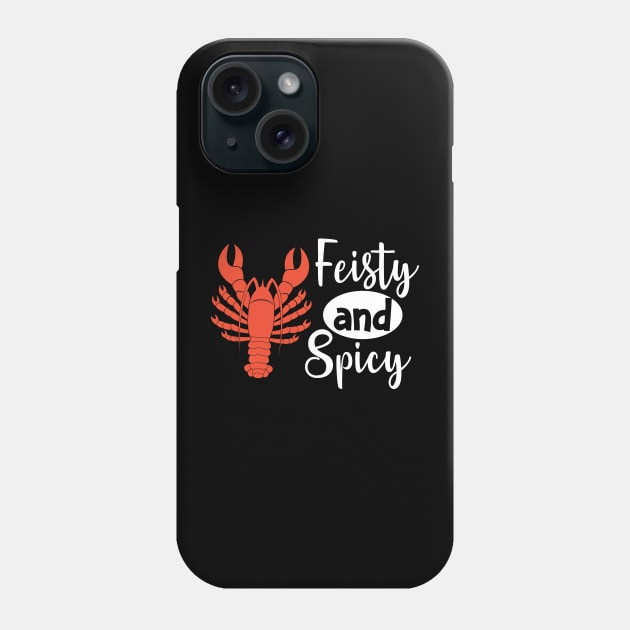 Lobster Crawfish - Fiesty and spicy Phone Case by KC Happy Shop