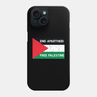 End Apartheid - Free Palestine Phone Case