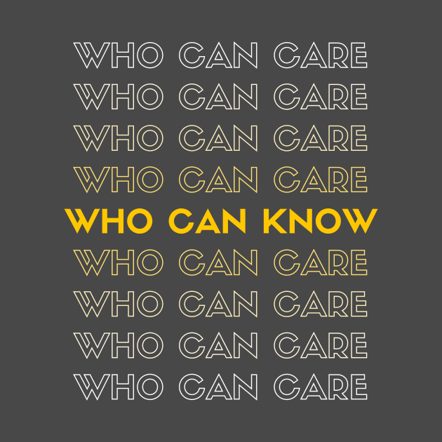 Who Can Know? by Go Help Yourself Podcast