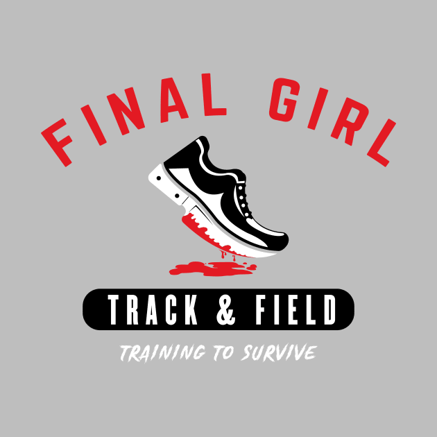 Final Girl Track & Field by KtRazzz