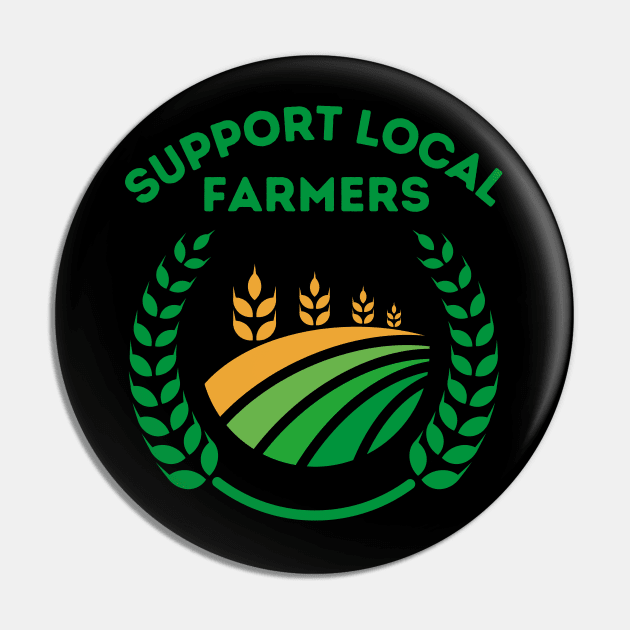 Support Local Farmers Pin by MtWoodson