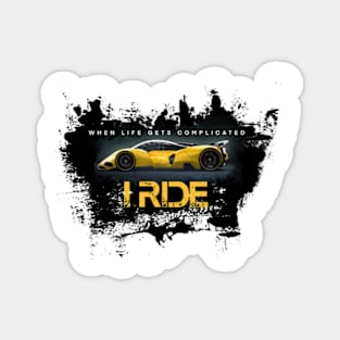 I Ride fast cars Magnet