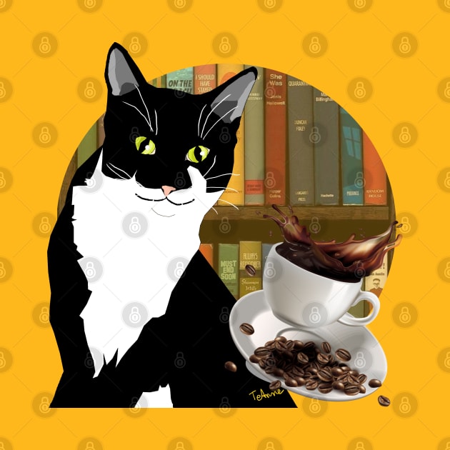 Life Is Better With Coffee Cats And Books Copyright TeAnne by TeAnne