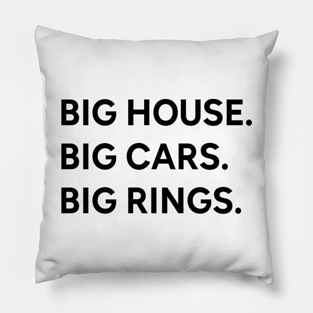 Big house. Big cars. Big rings. For a light background Pillow by WildEggplant