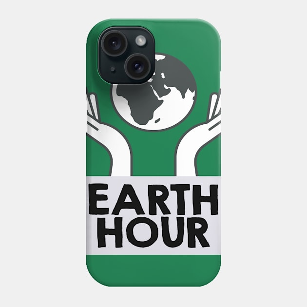 Earth Hour Day Phone Case by fistfulofwisdom