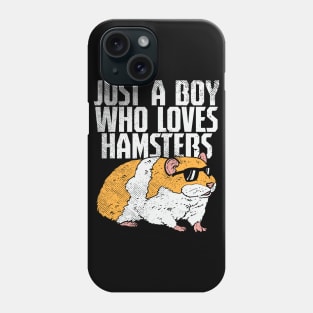 Just A Boy Who Loves Hamsters Phone Case