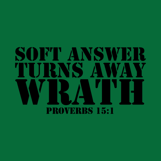 SOFT ANSWER TURNS AWAY WRATH PROVERBS 15:1 by thecrossworshipcenter