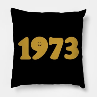 1973 Smiley face Birthday Pillow