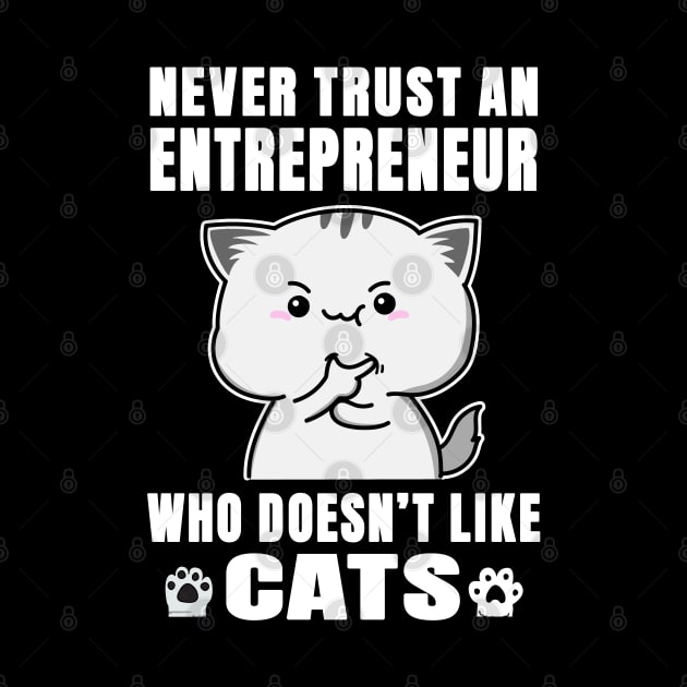 Entrepreneur Works for Cats Quote by jeric020290