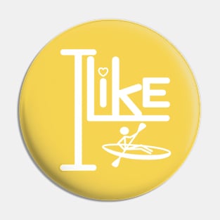 I like canoeing. Pin