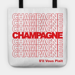 Champagne, thank you Tote