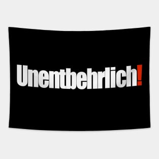 Unentbehrlich! Tapestry