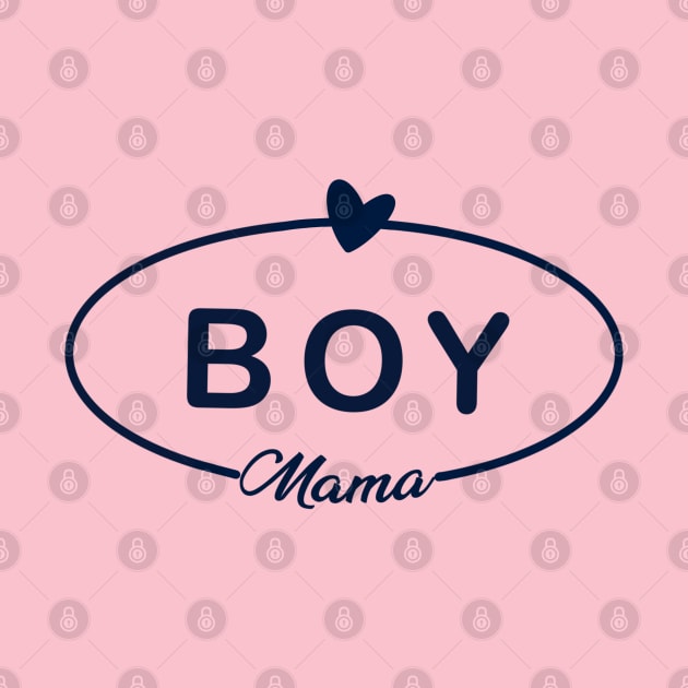 Boy Mama Women Mothers Day New Mommy Mother Mom by Fancy store