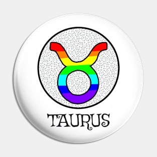 ZODIAC PRIDE TAURUS Pin