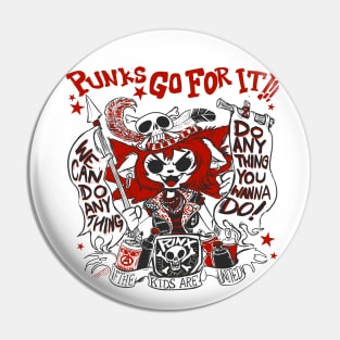 Punks Go For It Pin