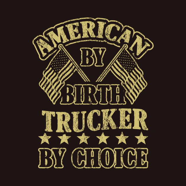 Trucker By Choice by veerkun