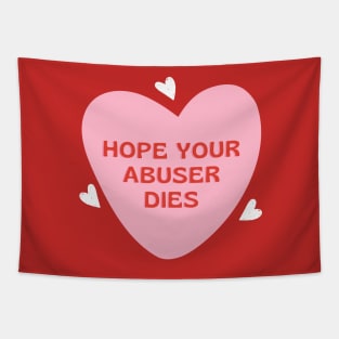 hope your abuser dies heart Tapestry