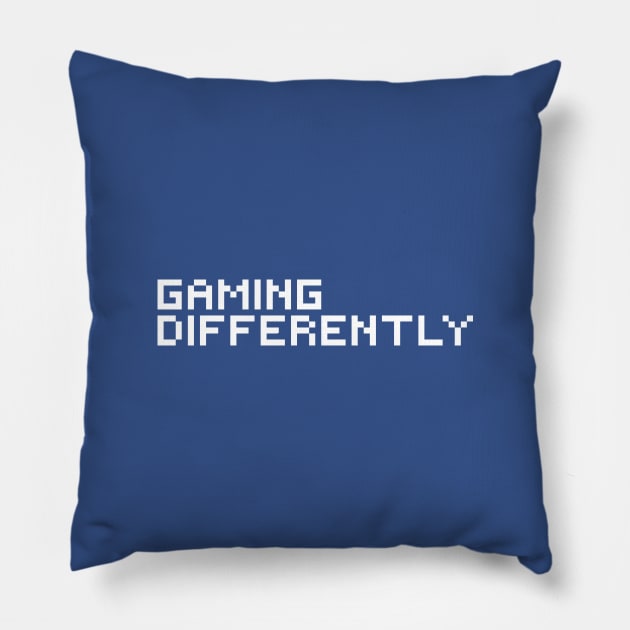 The Gaming Differently Classic Shirt Pillow by Mojox57x