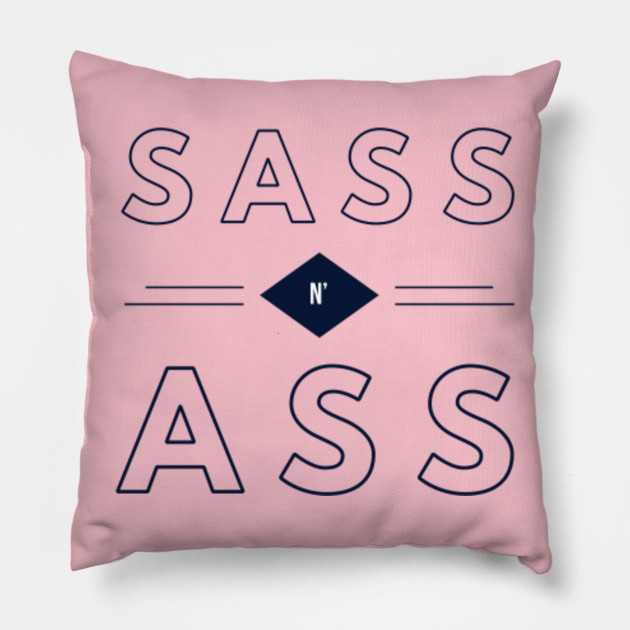 Sass N’ Ass