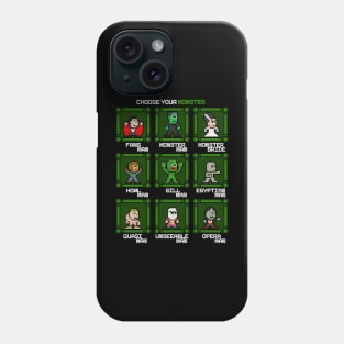 Choose Your Monster Retro 8 Bit Phone Case