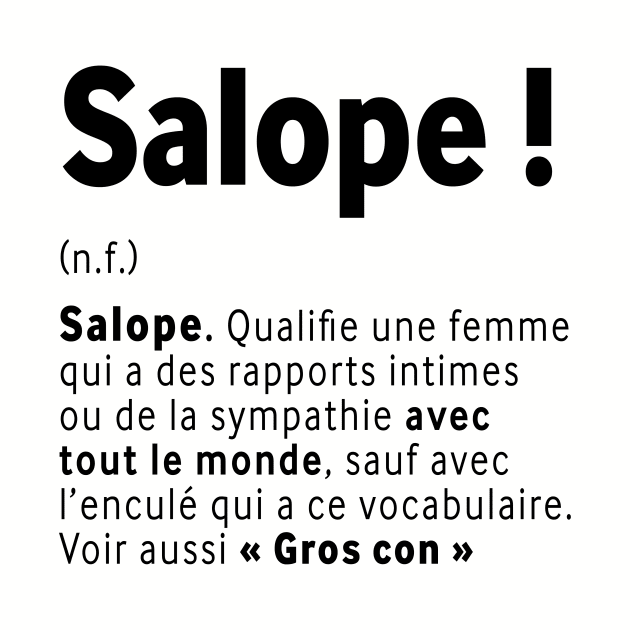 Salope ! by Habuza