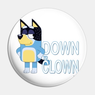 Down to Clown Pin