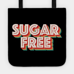 Sugar Free Tote