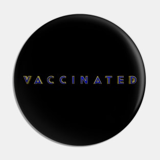 Vaccinated Pin