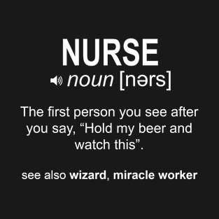 Nurse Definition T-Shirt