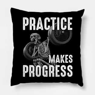 Practice Makes Progress Funny Gym Pillow