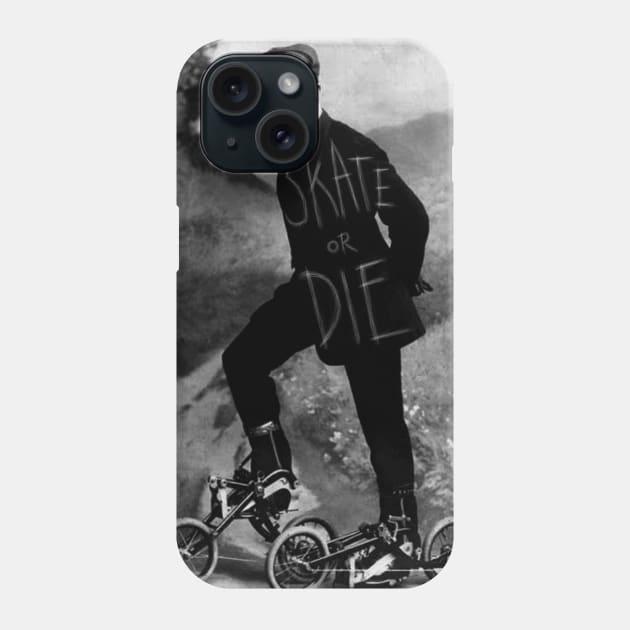 Skate or Die Phone Case by Woah_Jonny