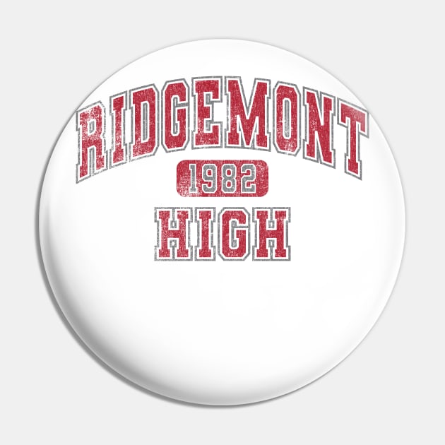 Ridgemont High '82 Pin by AnimalatWork