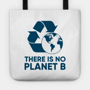 There is NO Planet B Tote