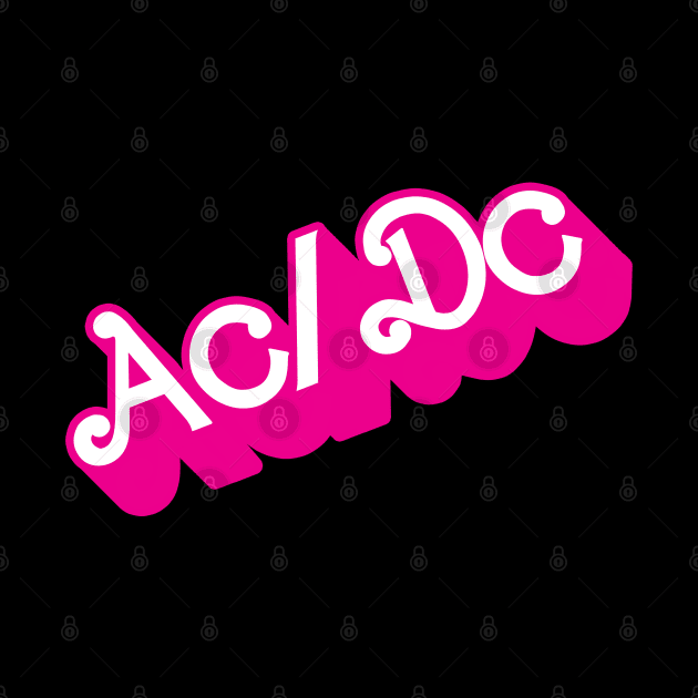 AC/DC x Barbie by 414graphics