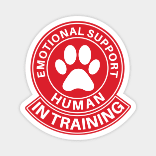 Emotional Support Human Foster Dog and Dog Rescue Design Magnet