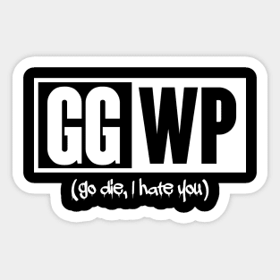 GG WP GL HF game - Gamerlife - Sticker