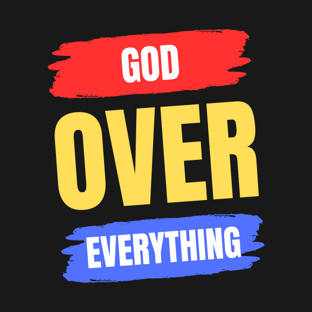 God Over Everything by All Things Gospel