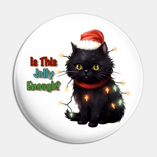 Is this Jolly Enough ? Grumpy Cute Cat Pin