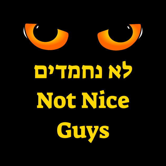 Not nice guys by Yuval & Omry