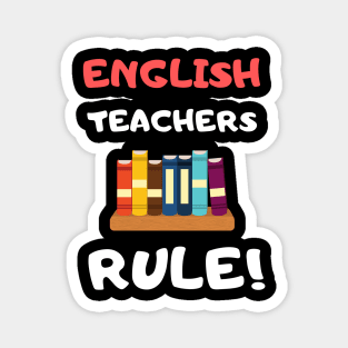 English Teachers Rule! Magnet