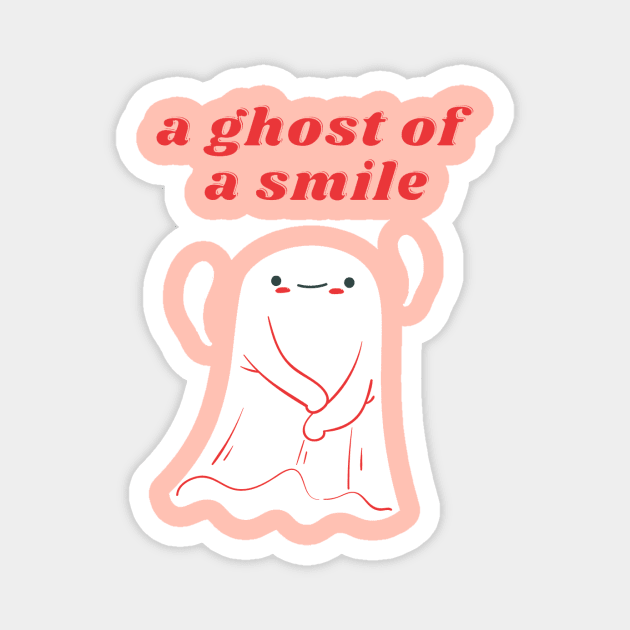 Ghost of a smile Magnet by Breaking Down Bad Books