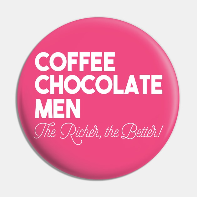 Coffee Chocolate Men Pin by kimmieshops