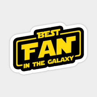 Best Fan In The Galaxy Magnet