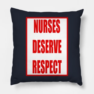Nurses Deserve Respect Fair Pay Stickers Medical Workers Pillow