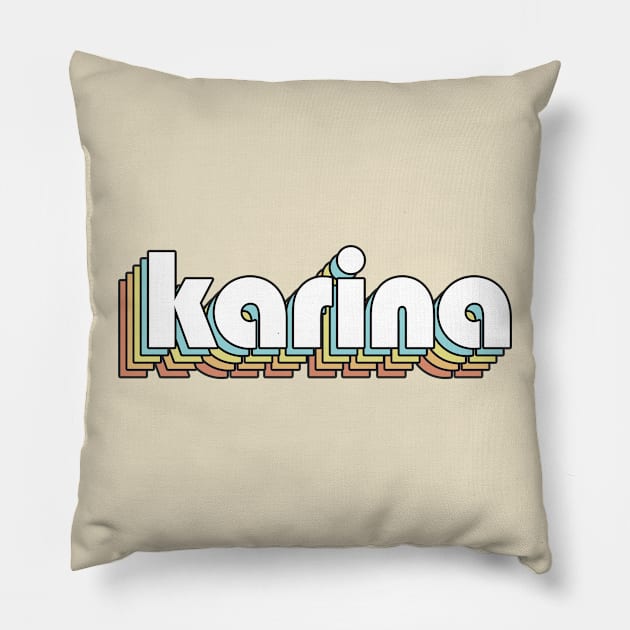 Karina - Retro Rainbow Typography Faded Style Pillow by Paxnotods