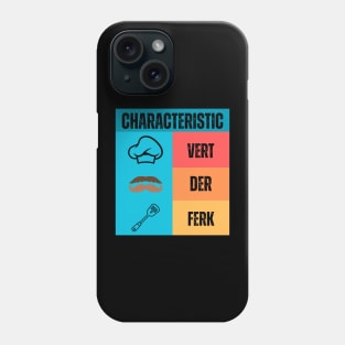 Characteristic vert der ferk Phone Case