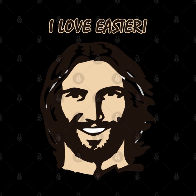 I love Easter - Jesus Meme Design by SPAZE