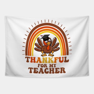 Thankful For My teacher, Thanksgiving Fall Women Men and kids Tapestry