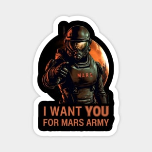 I Want You For Mars Army - Red Planet - Sci Fi Magnet