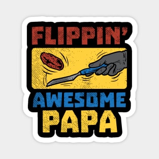 Flippin' Awesome Papa Magnet